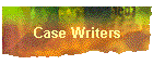 Case Writers